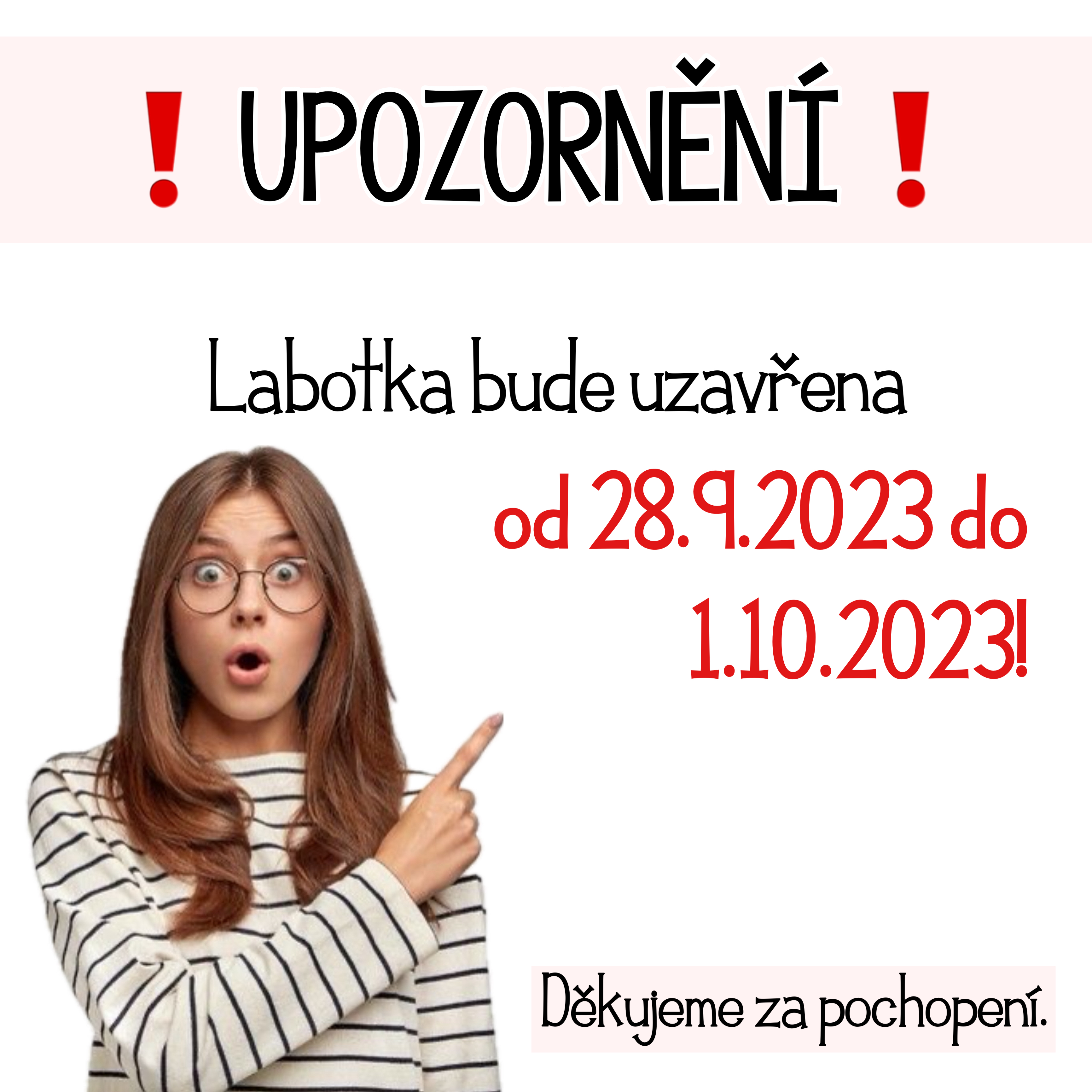 Labotka bude od 28.9.2023 do 1.10.2023 uzavřena!